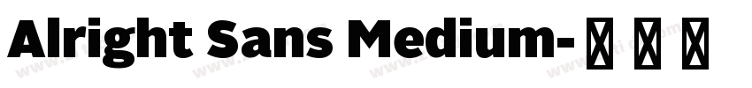 Alright Sans Medium字体转换